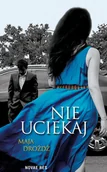 Powieści - Nie uciekaj - miniaturka - grafika 1