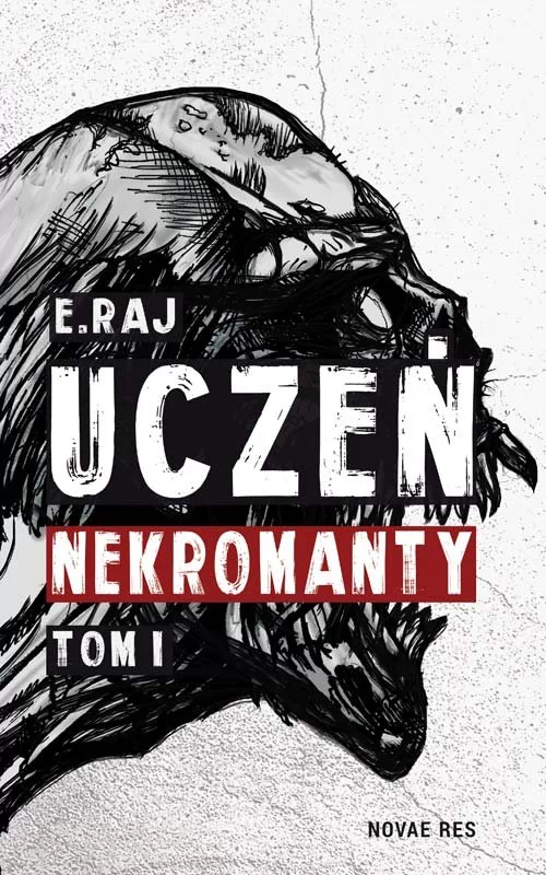 Uczeń Nekromanty. Tom 1