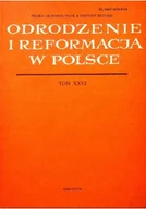 Książki o kulturze i sztuce - Odrodzenie i reformacja w Polsce Tom XXVI - miniaturka - grafika 1