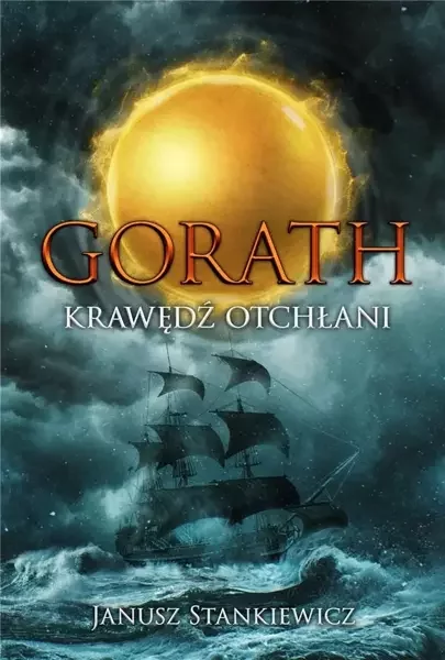 Gorath. Krawędź otchłani