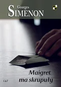 Kryminały - Maigret ma skrupuły Georges Simenon - miniaturka - grafika 1