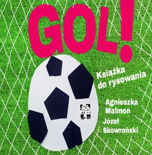 GOL KSIĄŻKA DO RYSOWANIA AGNIESZKA MALMON - Książki edukacyjne - miniaturka - grafika 1