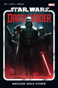 Star Wars Darth Vader T.1 Mroczne serce Sithów - Greg Pak, Raffaele Lenco, Jacek Drewnowski - Komiksy dla dorosłych - miniaturka - grafika 1