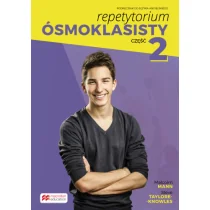 Macmillan Repetytorium ósmoklasisty. Język angielski. Podręcznik. Część 2 dla klasy 8 - Książki do nauki języka angielskiego - miniaturka - grafika 1