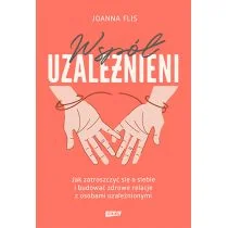 Znak Wspoluzaleznieni. Jak zatroszczyc sie o siebie i budowac zdrowe relacje z osobami uzaleznionymi LIT-47192 - Literatura popularno naukowa dla młodzieży - miniaturka - grafika 2