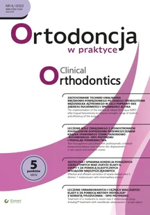 Ortodoncja w Praktyce | nr 4/2022 [pdf] - Książki medyczne - miniaturka - grafika 1