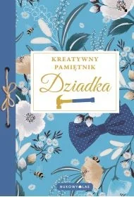 Kreatywny pamiętnik Dziadka - praca zbiorowa - Poradniki psychologiczne - miniaturka - grafika 1