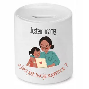 SKARBONKA DLA MAMY MATKI JESTEM MAMĄ PREZENT z Nadrukiem ze Zdjęciem - Skarbonki - miniaturka - grafika 1