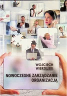 Zarządzanie - Nowoczesne zarządzanie organizacją - miniaturka - grafika 1