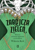 E-booki - literatura faktu - Zabójcza zieleń. Historia zielonego pigmentu z arszenikiem - miniaturka - grafika 1