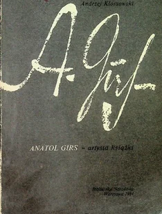 Anatol Girs artysta książki - Biografie i autobiografie - miniaturka - grafika 1