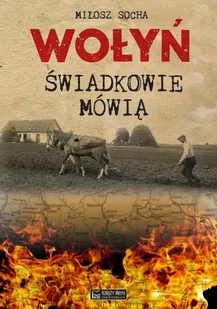 Wołyń Miłosz Socha - Historia świata - miniaturka - grafika 2