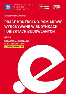 Prace kontrolno-pomiarowe wykonywane w budynkach i obiektach budowlanych Grupa 1 - Technika Prace kontrolno-pomiarowe wykonywane w budynkach i obiektach budowlanych Grupa 1 - Technika - miniaturka - grafika 1