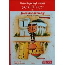 Tashka Politycy w piaskownicy - Stoparczyk Katarzyna - Baśnie, bajki, legendy - miniaturka - grafika 1