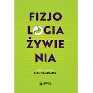 Książki medyczne - Fizjologia żywienia - miniaturka - grafika 1