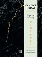 Rozwój osobisty - Życie według Kintsugi - miniaturka - grafika 1