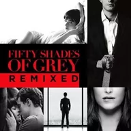 Muzyka filmowa - Fifty Shades Of Grey Remixed) CD) Various - miniaturka - grafika 1