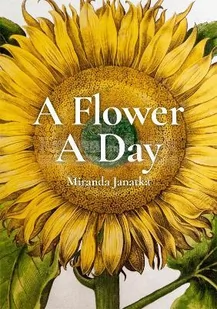 A Flower a Day - Pozostałe książki - miniaturka - grafika 1