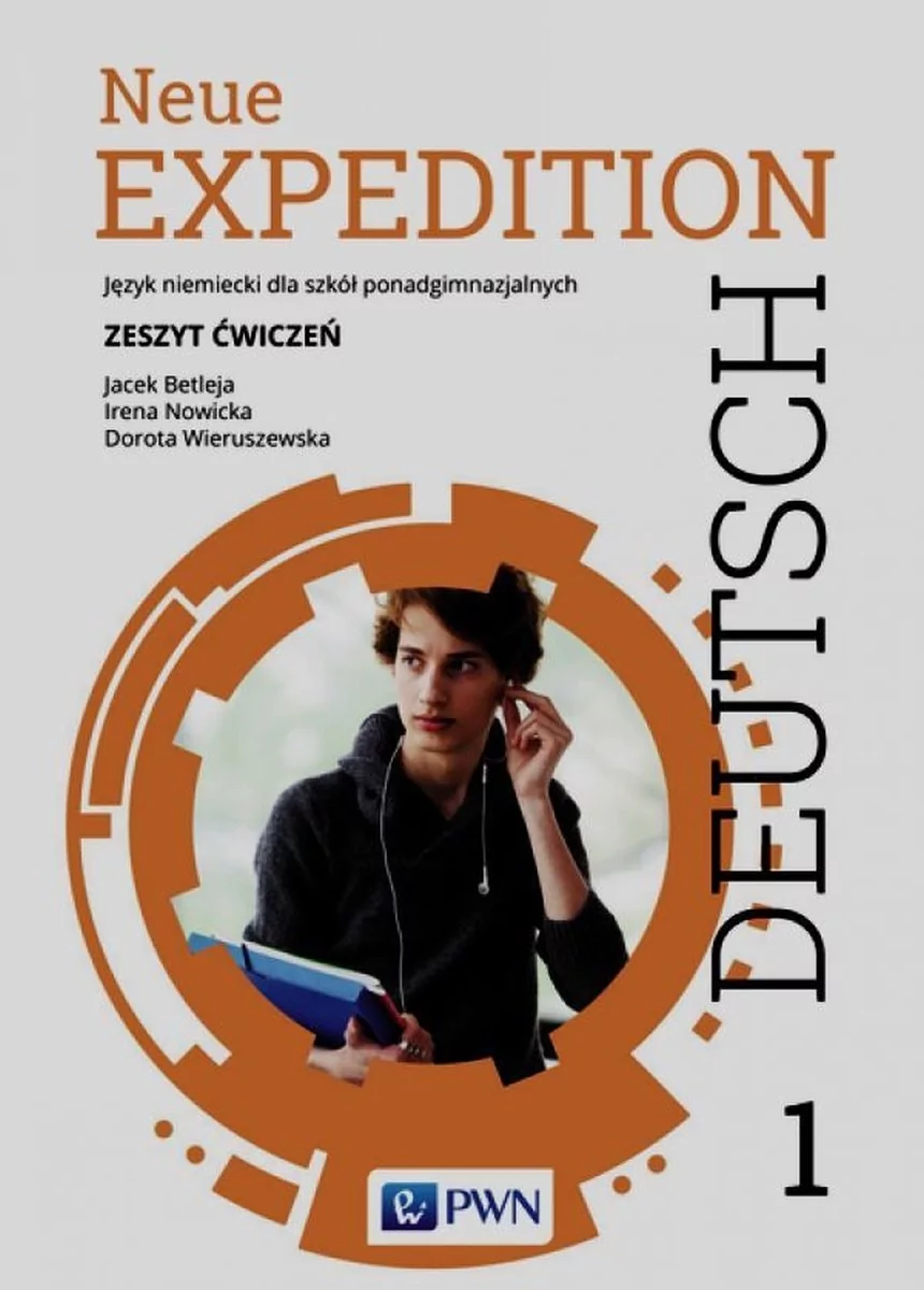 Wydawnictwo Szkolne PWN Neue Expedition Deutsch 1 Zeszyt ćwiczeń - Jacek Betleja, Irena Nowicka, Dorota Wieruszewska