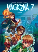 Fantasy - Egmont Magiczna 7. Nigdy sami. Tom 1 LIT-49812 - miniaturka - grafika 1