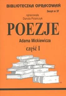 Biblios Poezje Adama Mickiewicza część 1 - zeszyt 37 - Danuta Polańczyk - Lektury szkoła podstawowa - miniaturka - grafika 3