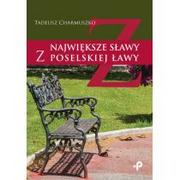 Aforyzmy i sentencje - Poligraf Największe sławy z poselskiej ławy - Charmuszko Tadeusz - miniaturka - grafika 1