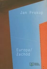 Europa / Zachód - Jan Prokop - Klasyka - miniaturka - grafika 1