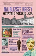 Historia świata - Najbliższe kresy. Ostatnie polskie lata - Sławomir Koper - miniaturka - grafika 1