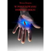 Literatura erotyczna - W poszukiwaniu dobrego seksu - miniaturka - grafika 1