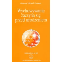 Wychowywanie zaczyna się przed urodzeniem - Aivanhov Omraam Mikhael - Filozofia i socjologia - miniaturka - grafika 1
