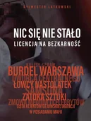 Felietony i reportaże - Nic się nie stało - miniaturka - grafika 1