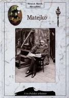Biografie i autobiografie - Matejko - miniaturka - grafika 1
