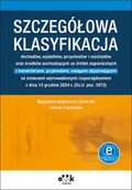 Prawo - Szczegółowa klasyfikacja dochodów, wydatków, przychodów i rozchodów oraz środ. poch. ze źródeł zagranicznych - Magdalena Majdrowicz-Dmitrzak, Joanna Frąckowiak - miniaturka - grafika 1