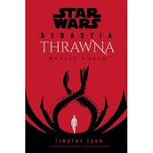Baśnie, bajki, legendy - Olesiejuk Sp. z o.o. Star Wars Dynastia Thrawna. Wyższe dobro - Timothy Zahn - miniaturka - grafika 1