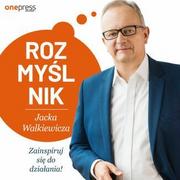 Audiobooki - poradniki - Rozmyślnik Jacka Walkiewicza. Zainspiruj się do działania! - miniaturka - grafika 1