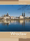 Albumy krajoznawcze - Wrocław. Architektura i Historia - miniaturka - grafika 1