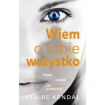 Wiem o tobie wszystko - Thrillery - miniaturka - grafika 1