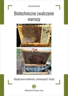 Nauki przyrodnicze - Biotechniczne zwalczanie warrozy - miniaturka - grafika 1