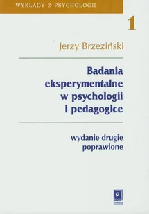 WYDAWNICTWO NAUKOWE SCHOLAR SP.Z O.O. BADANIA EKSPERYMENTALNE W PSYCHOLOGII I PEDAGOGICE - Poradniki psychologiczne WYDAWNICTWO NAUKOWE SCHOLAR SP.Z O.O. BADANIA EKSPERYMENTALNE W PSYCHOLOGII I PEDAGOGICE - Poradniki psychologiczne - miniaturka - grafika 1