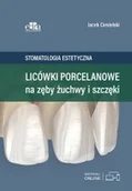 Książki medyczne - Licówki porcelanowe na zęby żuchwy i szczęki - miniaturka - grafika 1