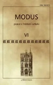 Książki o kulturze i sztuce - Modus Prace z historii sztuki Tom VI - miniaturka - grafika 1