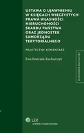Prawo - Ustawa o ujawnieniu w księgach wieczystych prawa własności nieruchomości Skarbu Państwa oraz jednostek samorządu terytorialnego Ewa - miniaturka - grafika 1