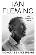 Biografie obcojęzyczne - Ian Fleming: The Complete Man - miniaturka - grafika 1