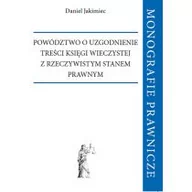 Prawo - Rozpisani.pl Powództwo o uzgodnienie treści księgi wieczystej z rzeczywistym stanem prawnym - DANIEL JAKIMIEC - miniaturka - grafika 1