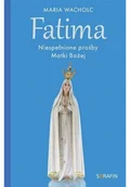 Religia i religioznawstwo - Fatima. Niespełnione prośby Matki Bożej - miniaturka - grafika 1