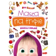 Książki edukacyjne - Masza na tropie. Szukaj i znajdź - miniaturka - grafika 1