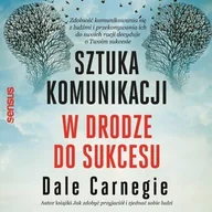 Audiobooki - poradniki - Sztuka komunikacji. W drodze do sukcesu - miniaturka - grafika 1