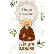 Religia i religioznawstwo - M Wydawnictwo Droga krzyżowa ze świętym Ojcem Pio Krzysztof Śliczny, Robert Krawiec - miniaturka - grafika 1