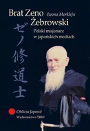 Biografie i autobiografie - Brat Zenon Żebrowski - miniaturka - grafika 1