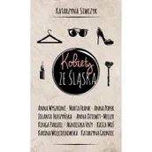 Wywiady, wspomnienia - Kobiety ze Śląska - miniaturka - grafika 1